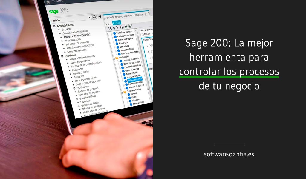 Sage 200 la mejor herramienta para controlar los procesos de tu negocio
