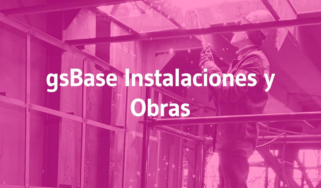 gsBase Instalaciones y Obras