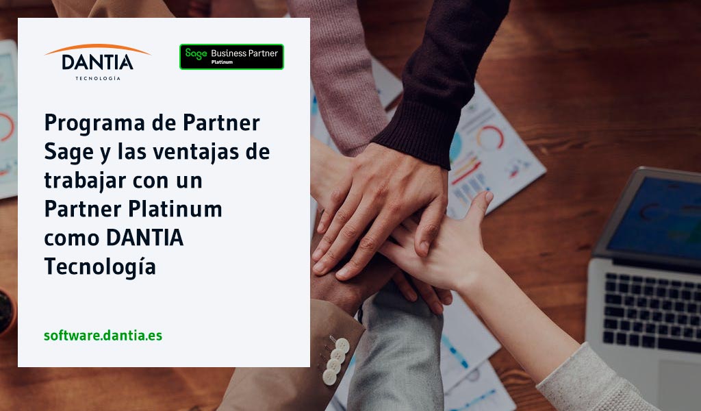 Programa de Partner Sage y las ventajas de trabajar con un Partner Platinum como DANTIA Tecnología