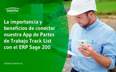 La importancia y beneficios de conectar nuestra App de Partes de Trabajo Track List con el ERP Sage 200