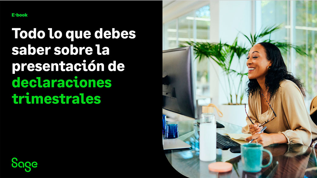 Guía Sage: Todo lo que debes saber sobre las declaraciones trimestrales