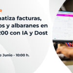 Automatiza facturas, pedidos y albaranes en Sage 200 con IA y Dost