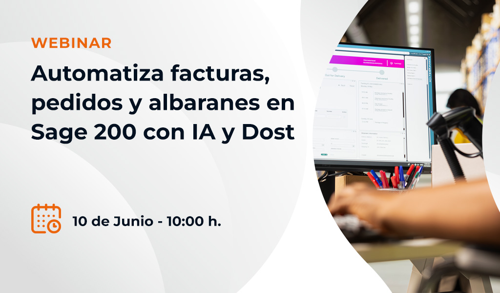 Automatiza facturas, pedidos y albaranes en Sage 200 con IA y Dost